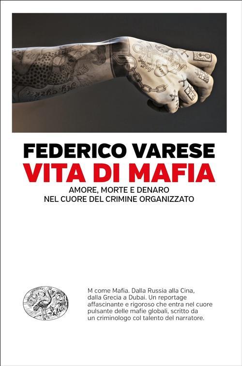 Vite di mafia, edizioni Einaudi